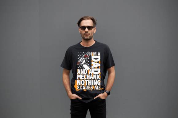 I Am a Dad and a Mechanic Graphic Art: Bold Design for Real-World Projects